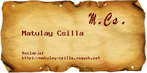 Matulay Csilla névjegykártya